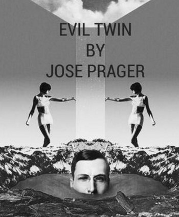 EVIL TWIN BY JOSE PRAGER (INSTANT DOWNLOAD) - Click Image to Close